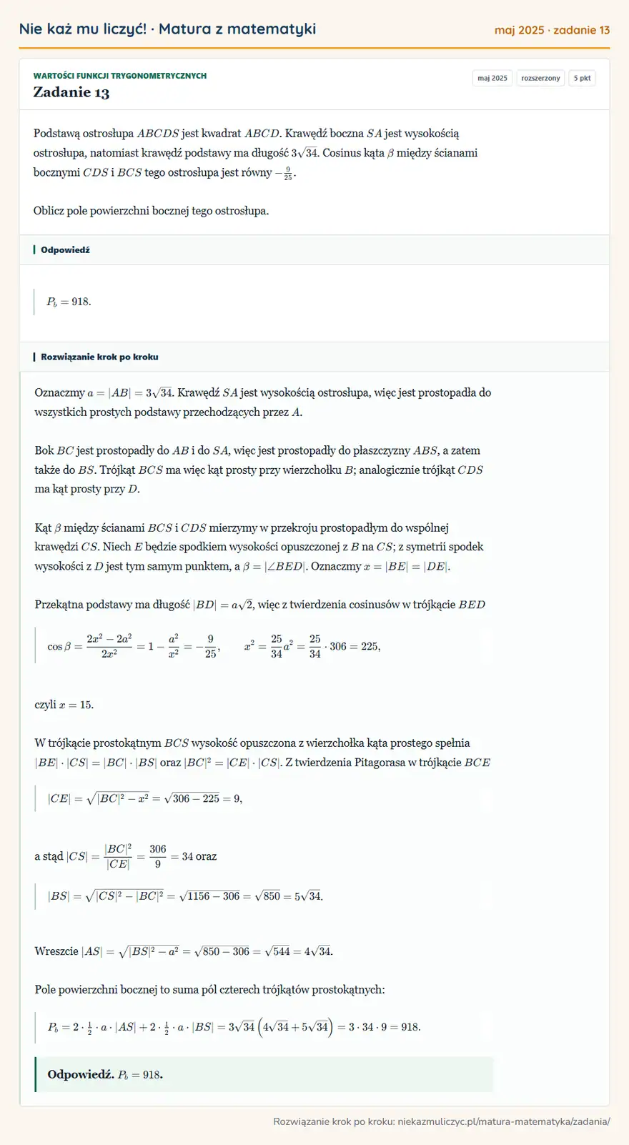 Rozwiązanie zadania 13 (matura z matematyki maj 2025): Podstawą ostrosłupa ABCDS jest kwadrat ABCD. Krawędź boczna SA jest wysokością ostrosłupa, natomiast krawędź…