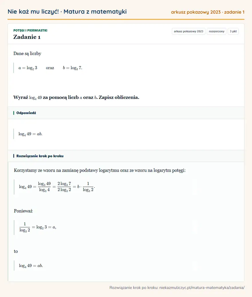 Rozwiązanie zadania 1 (matura z matematyki, arkusz pokazowy 2023): Dane są liczby a=log2 3 oraz b=log3 7. Wyraź log4 49 za pomocą liczb a oraz b. Zapisz obliczenia.