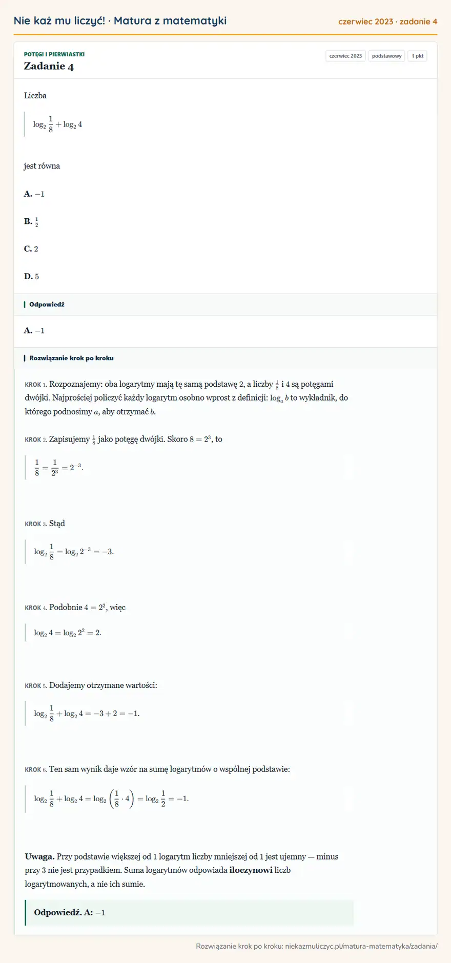 Rozwiązanie zadania 4 (matura z matematyki czerwiec 2023): Liczba log218+log2 4 jest równa A. -1 B. 12 C. 2 D. 5