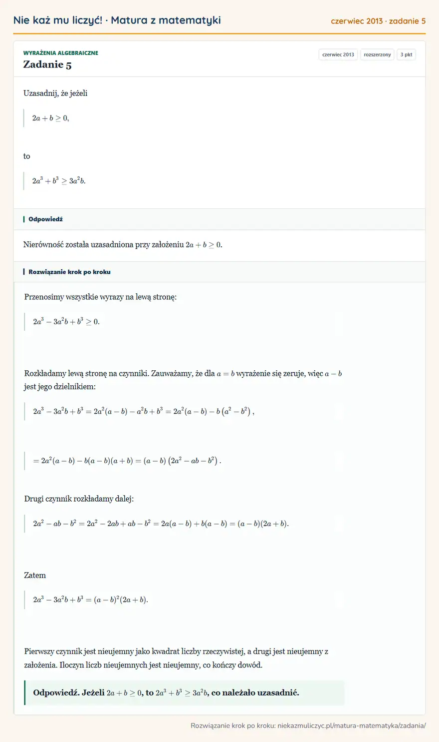Rozwiązanie zadania 5 (matura z matematyki czerwiec 2013): Uzasadnij, że jeżeli 2a+b≥0, to 2a³+b³≥3a²b.