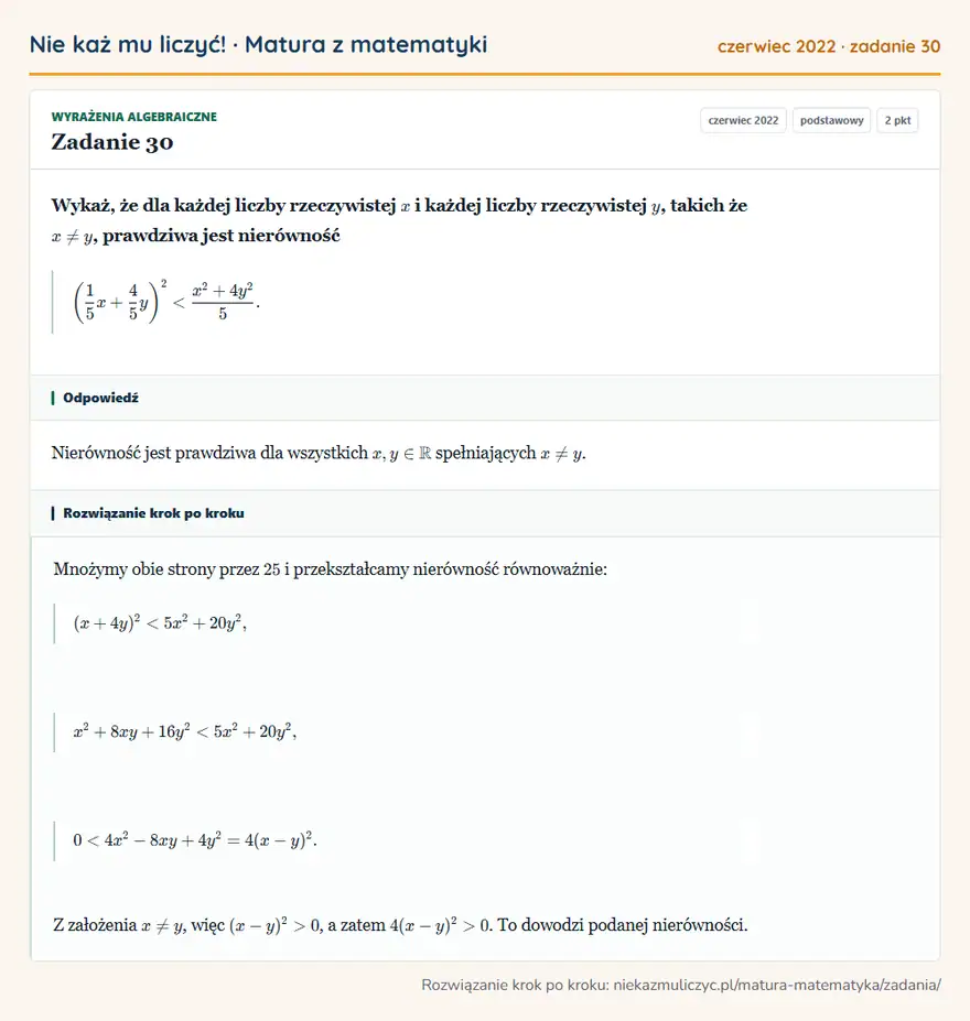 Rozwiązanie zadania 30 (matura z matematyki czerwiec 2022): Wykaż, że dla każdej liczby rzeczywistej x i każdej liczby rzeczywistej y, takich że x y, prawdziwa jest…