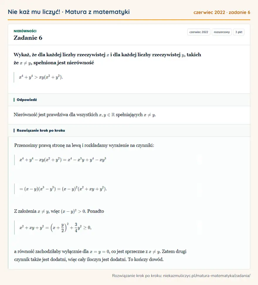 Rozwiązanie zadania 6 (matura z matematyki czerwiec 2022): Wykaż, że dla każdej liczby rzeczywistej x i dla każdej liczby rzeczywistej y, takich że x y, spełniona jest…