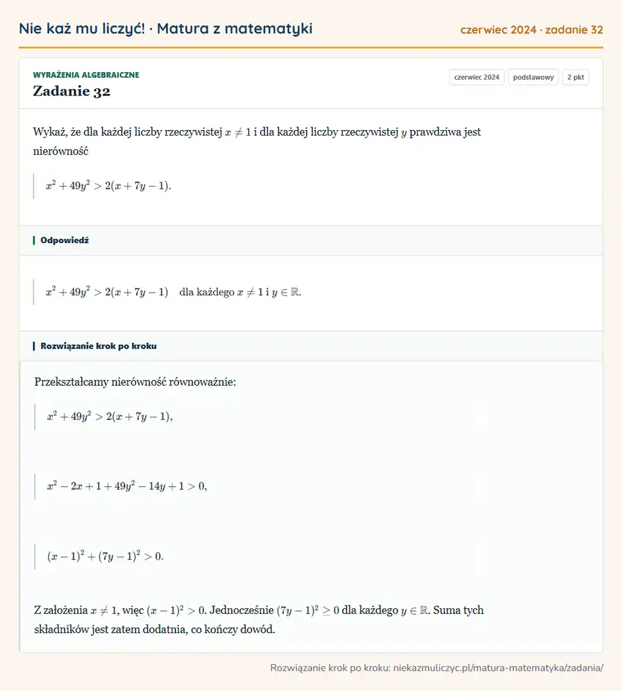 Rozwiązanie zadania 32 (matura z matematyki czerwiec 2024): Wykaż, że dla każdej liczby rzeczywistej x≠1 i dla każdej liczby rzeczywistej y prawdziwa jest nierówność…