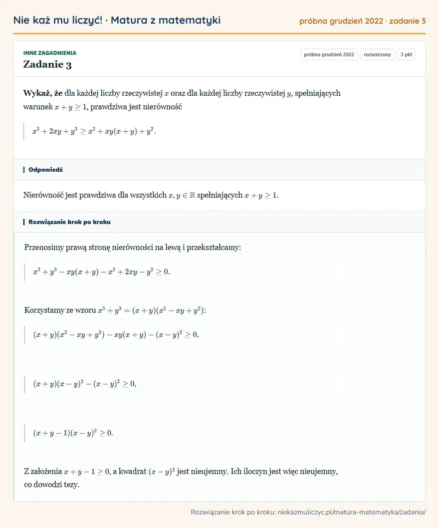 Rozwiązanie zadania 3, matura z matematyki próbna grudzień 2022, poziom rozszerzony: Wykaż, że dla każdej liczby rzeczywistej x oraz dla każdej liczby rzeczywistej y, spełniających warunek…