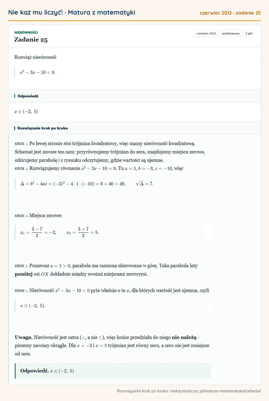 Rozwiązanie zadania 25 (matura z matematyki czerwiec 2012): Rozwiąż nierówność x²-3x-10<0.