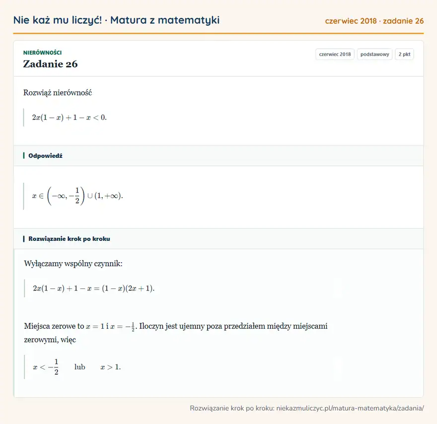 Rozwiązanie zadania 26 (matura z matematyki czerwiec 2018): Rozwiąż nierówność 2x(1-x)+1-x<0.