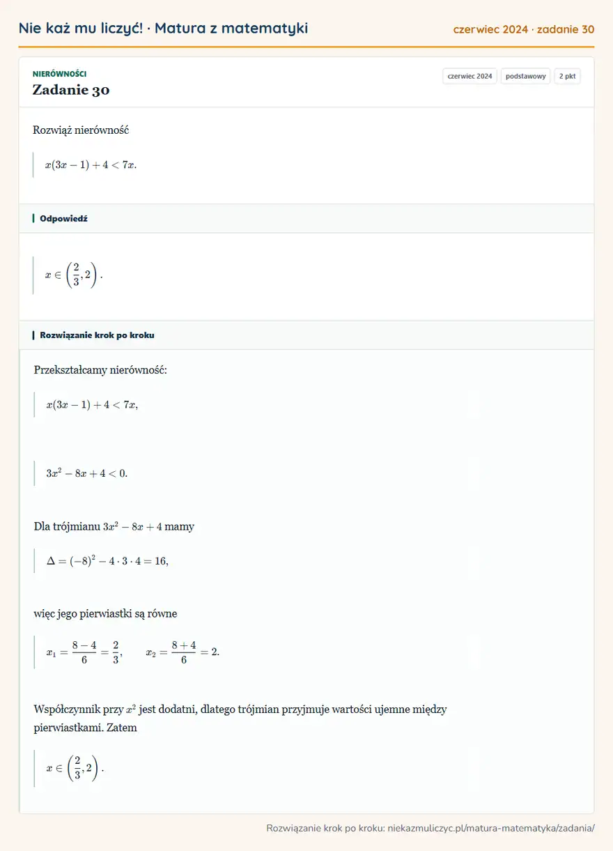 Rozwiązanie zadania 30 (matura z matematyki czerwiec 2024): Rozwiąż nierówność x(3x-1)+4<7x.
