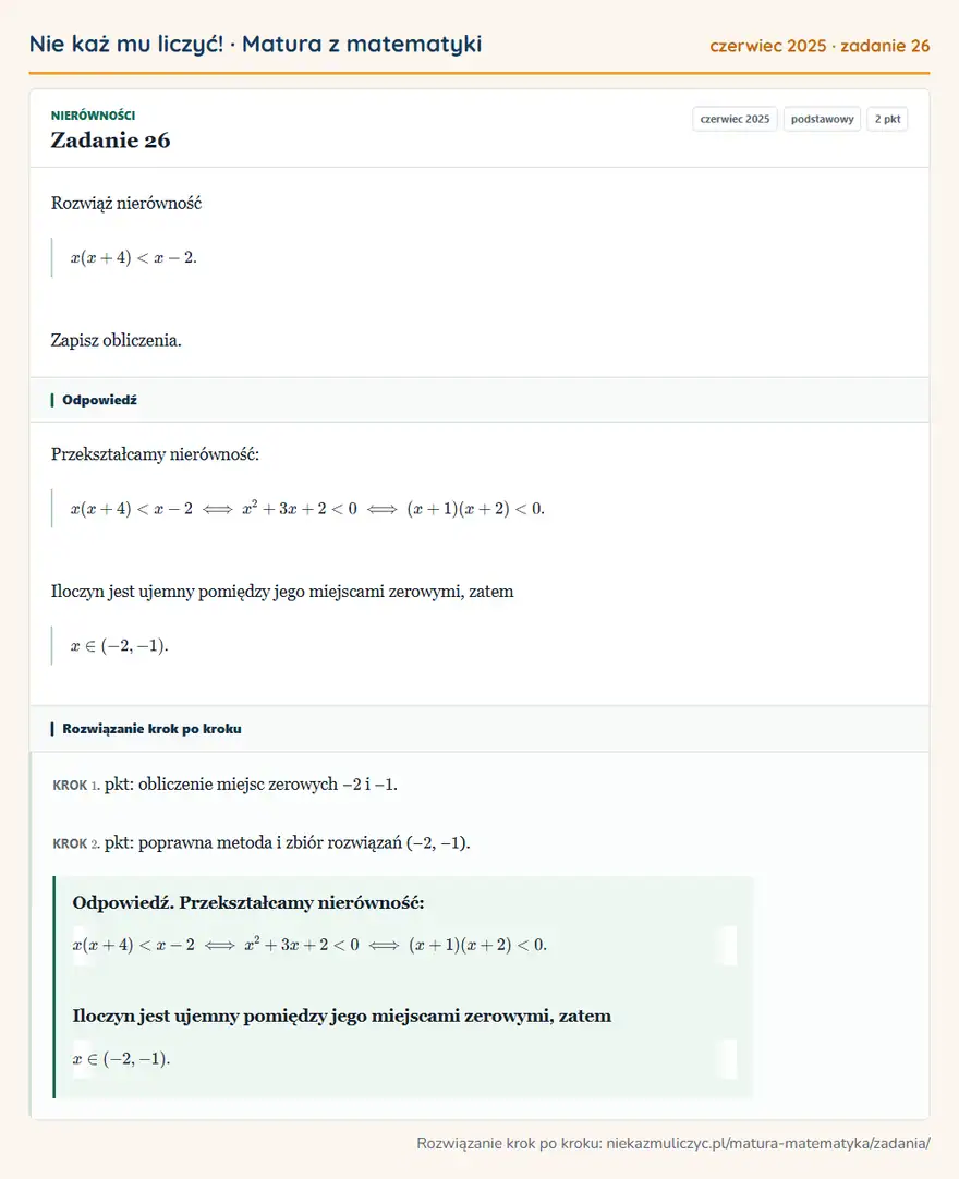 Rozwiązanie zadania 26 (matura z matematyki czerwiec 2025): Rozwiąż nierówność x(x+4)<x-2. Zapisz obliczenia.