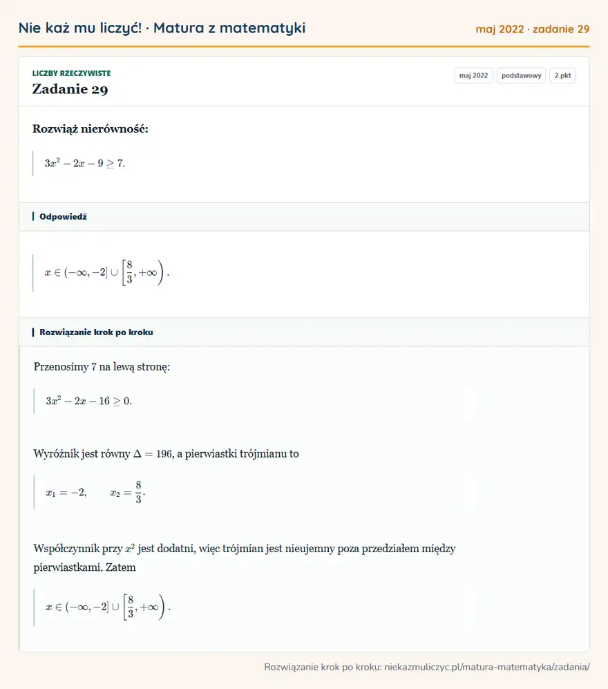 Rozwiązanie zadania 29 (matura z matematyki maj 2022): Rozwiąż nierówność: 3x²-2x-9≥7.