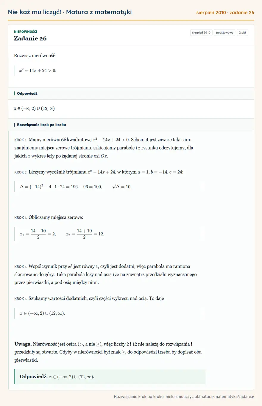 Rozwiązanie zadania 26 (matura z matematyki sierpień 2010): Rozwiąż nierówność x²-14x+24>0.