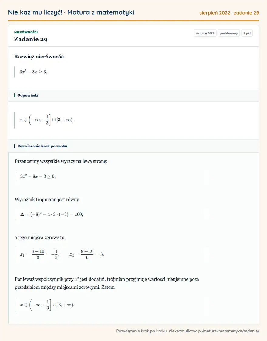 Rozwiązanie zadania 29, matura z matematyki sierpień 2022, poziom podstawowy: Rozwiąż nierówność 3x²-8x≥3. Odpowiedź: x∈ (-∞,-1/3 ][3,+∞)