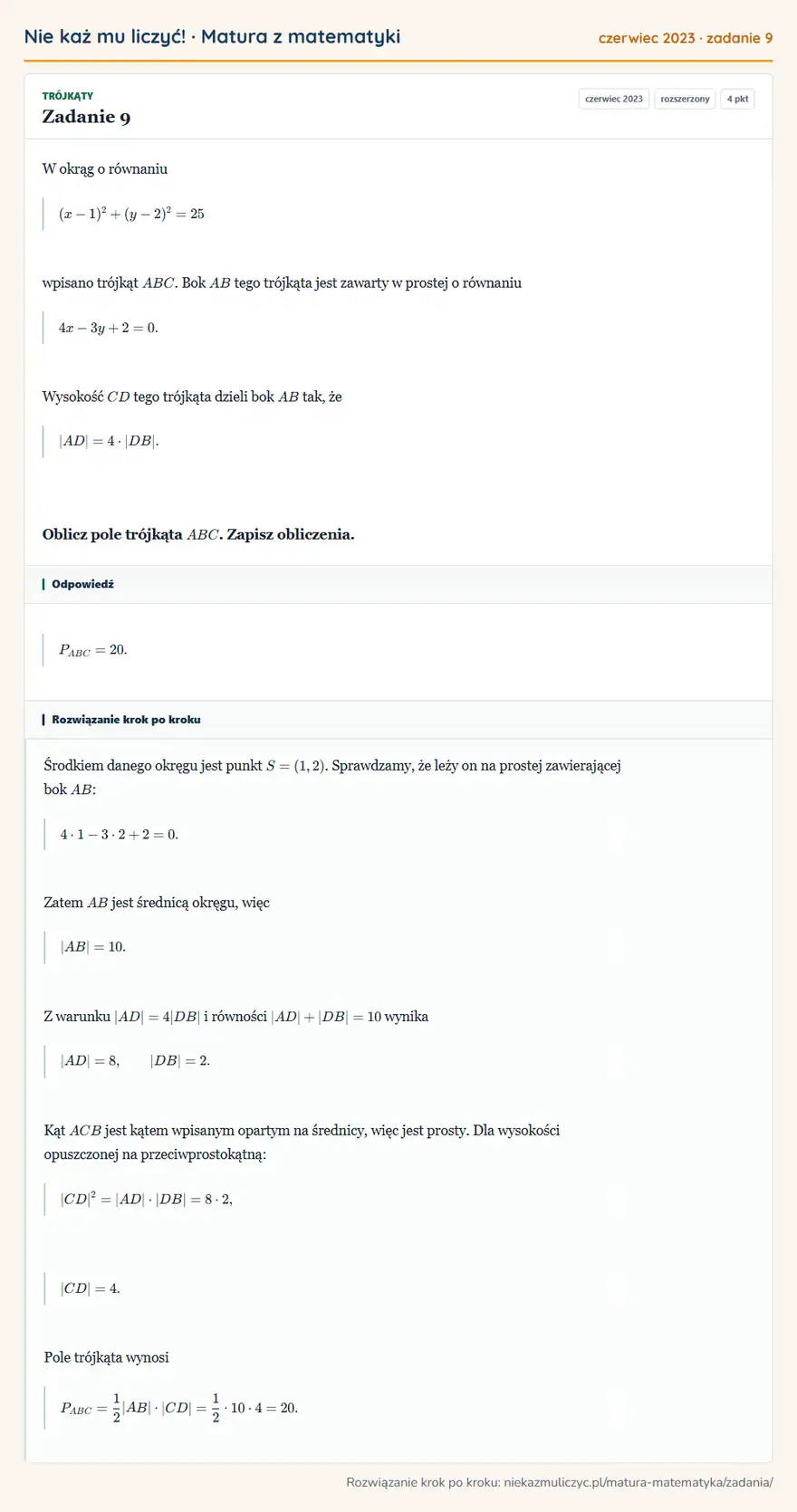 Rozwiązanie zadania 9 (matura z matematyki czerwiec 2023): W okrąg o równaniu (x-1)²+(y-2)²=25 wpisano trójkąt ABC. Bok AB tego trójkąta jest zawarty w prostej o…