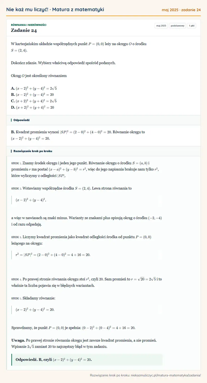 Rozwiązanie zadania 24 (matura z matematyki maj 2025): W kartezjańskim układzie współrzędnych punkt P=(0,0) leży na okręgu O o środku S=(2,4). Dokończ zdanie…