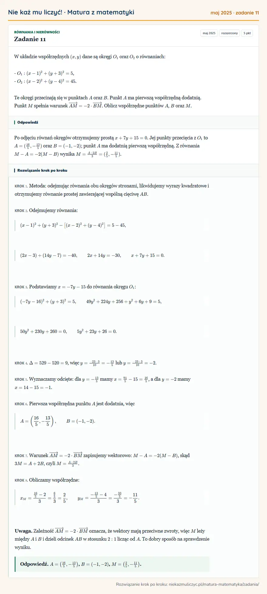 Rozwiązanie zadania 11 (matura z matematyki maj 2025): W układzie współrzędnych (x,y) dane są okręgi O1 oraz O2 o równaniach: - O1: (x-1)²+(y+3)²=5, - O2…