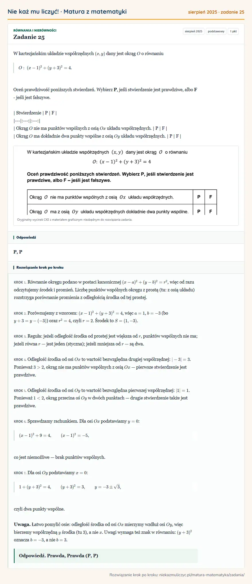 Rozwiązanie zadania 25, matura z matematyki sierpień 2025, poziom podstawowy: W kartezjańskim układzie współrzędnych (x,y) dany jest okrąg O o równaniu O: (x-1)²+(y+3)²=4. Oceń… Odpowiedź: P, P
