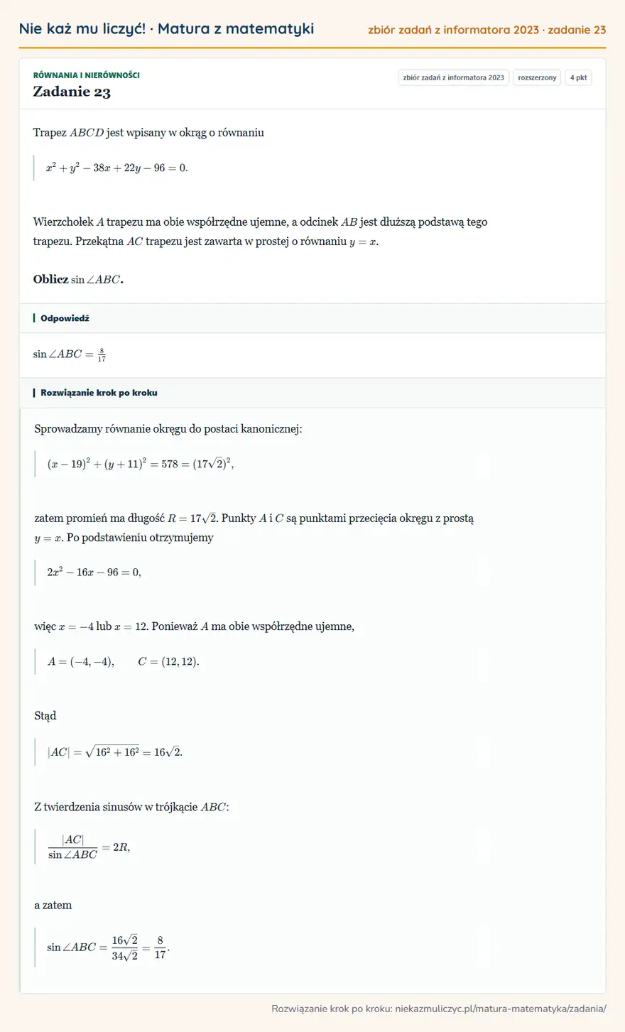 Rozwiązanie zadania 23 (zbiór zadań z informatora CKE 2023): Trapez ABCD jest wpisany w okrąg o równaniu x²+y²-38x+22y-96=0. Wierzchołek A trapezu ma obie współrzędne…