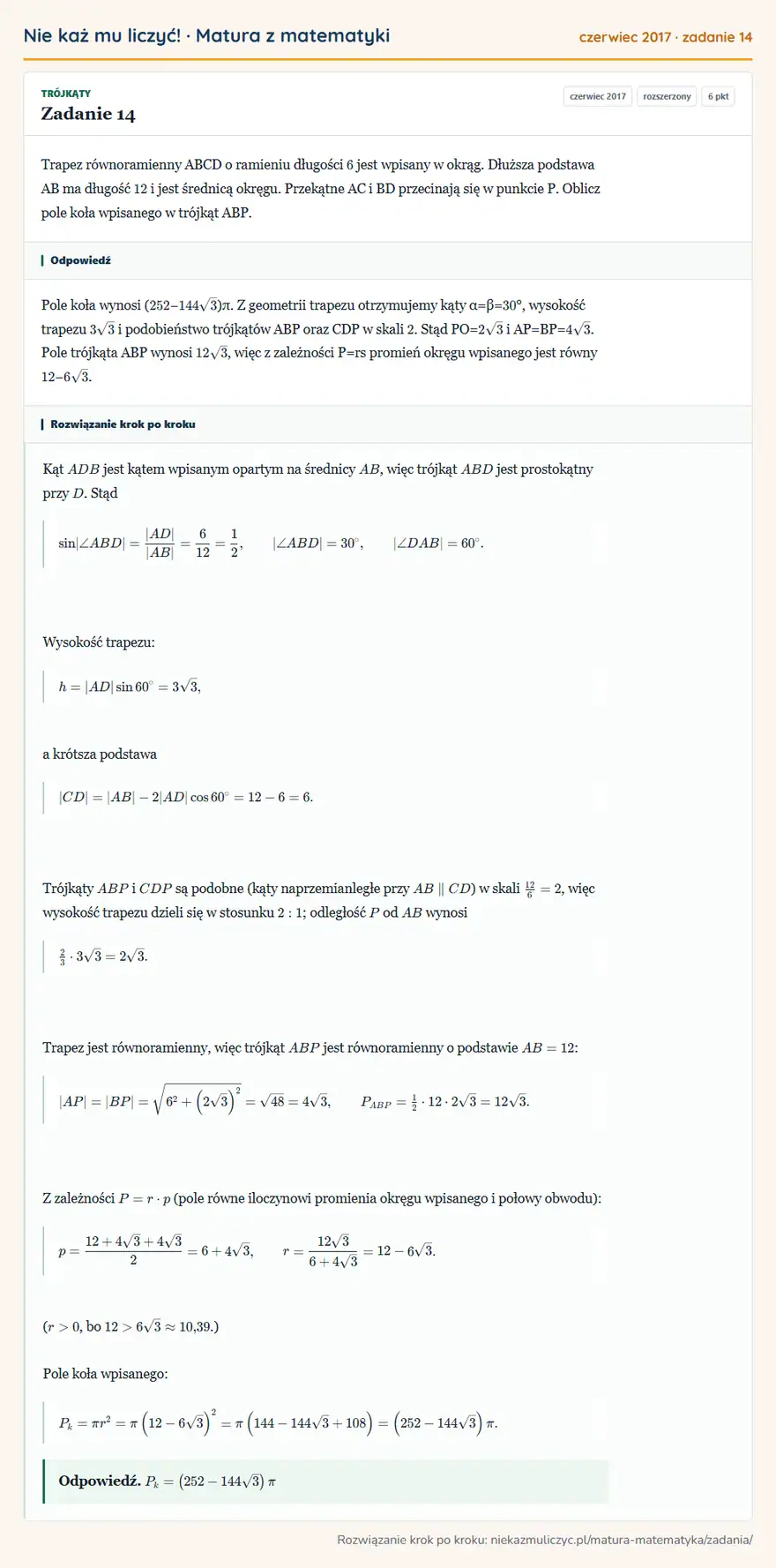 Rozwiązanie zadania 14 (matura z matematyki czerwiec 2017): Trapez równoramienny ABCD o ramieniu długości 6 jest wpisany w okrąg. Dłuższa podstawa AB ma długość 12 i…