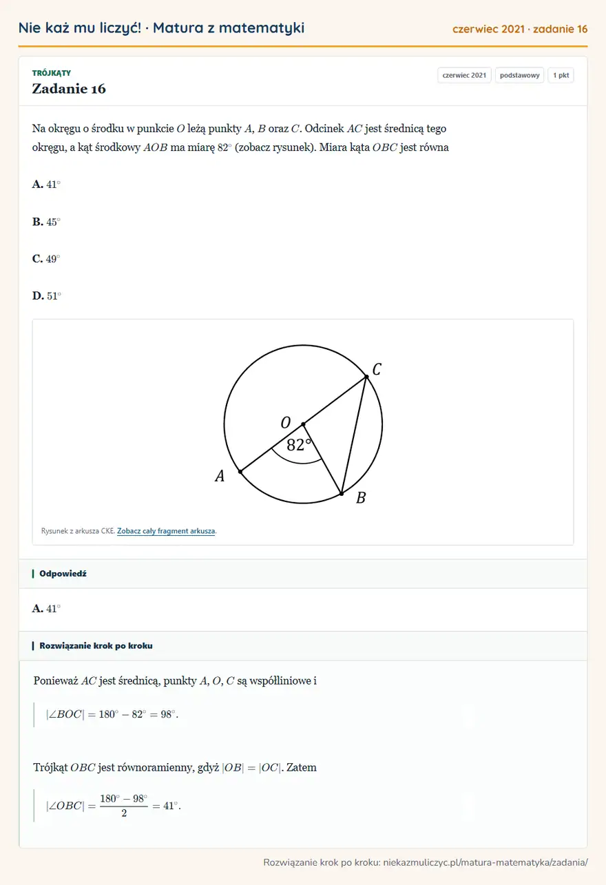 Rozwiązanie zadania 16 (matura z matematyki czerwiec 2021): Na okręgu o środku w punkcie O leżą punkty A, B oraz C. Odcinek AC jest średnicą tego okręgu, a kąt środkowy…