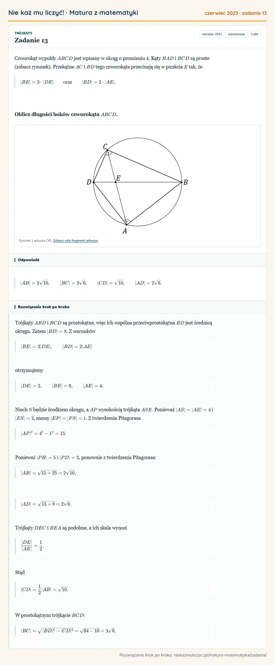 Rozwiązanie zadania 13 (matura z matematyki czerwiec 2023): Czworokąt wypukły ABCD jest wpisany w okrąg o promieniu 4. Kąty BAD i BCD są proste (zobacz rysunek)…