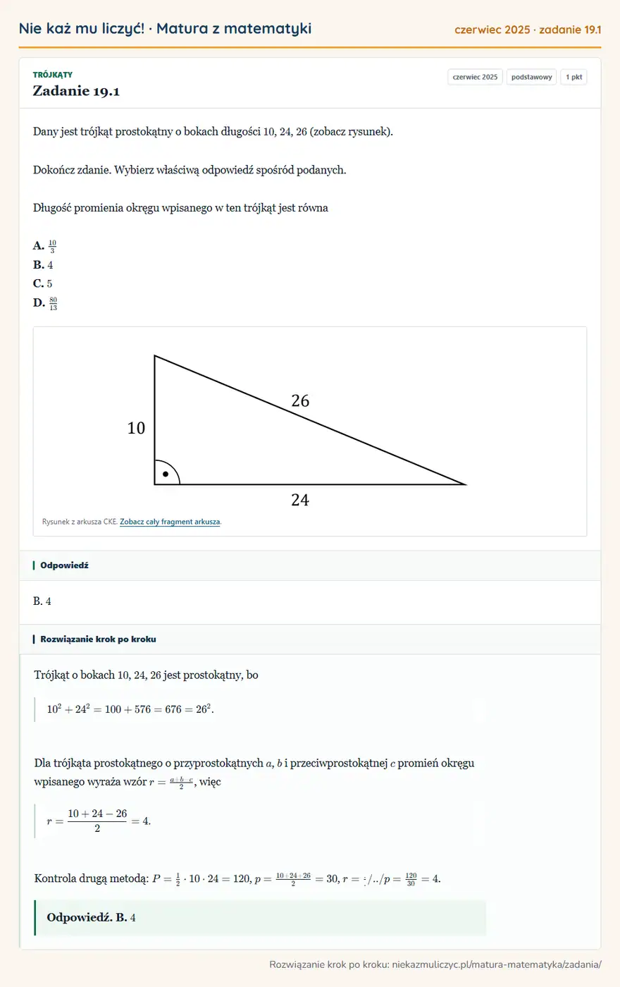 Rozwiązanie zadania 19.1 (matura z matematyki czerwiec 2025): Dany jest trójkąt prostokątny o bokach długości 10, 24, 26 (zobacz rysunek). Dokończ zdanie. Wybierz właściwą…