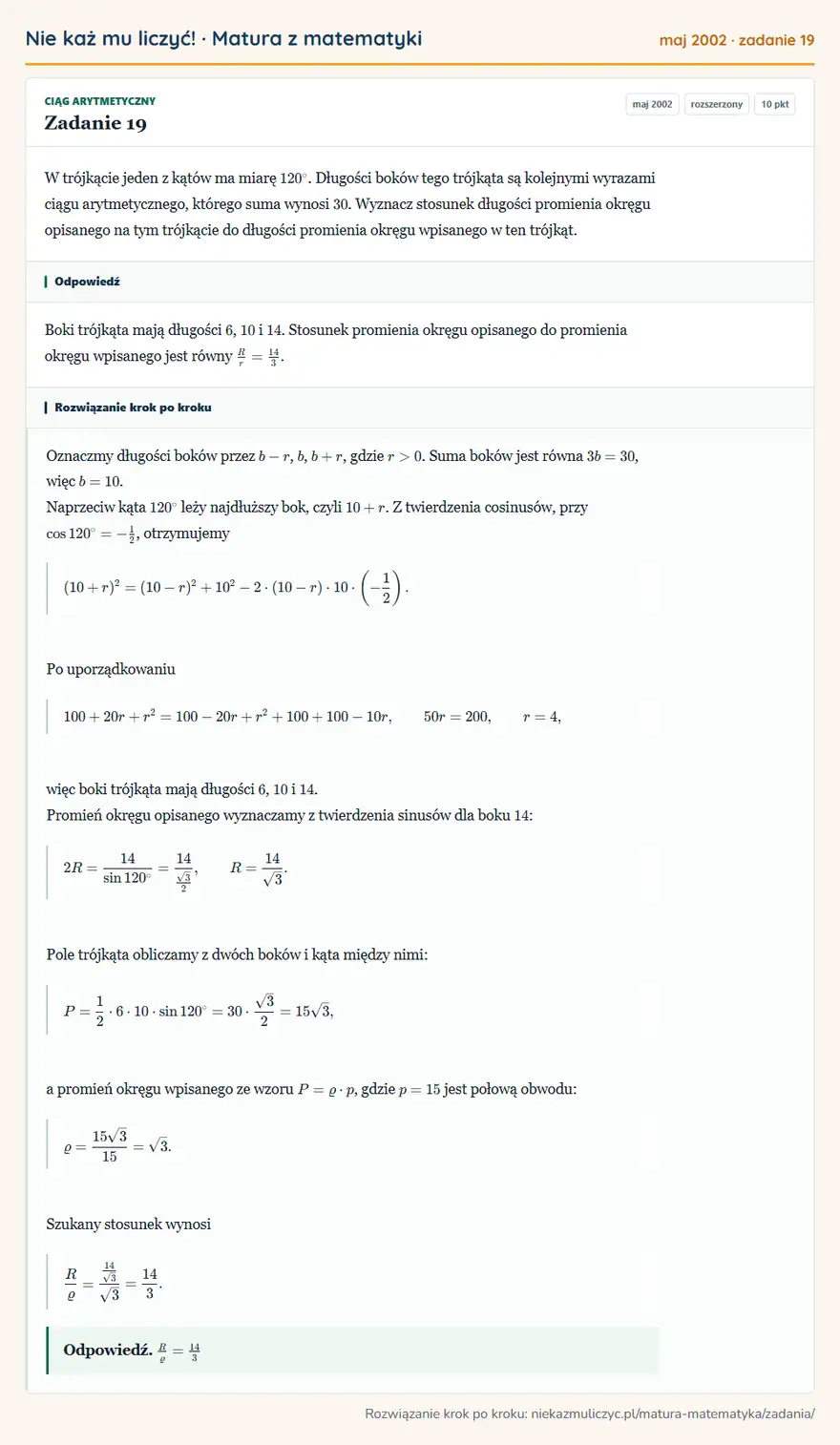 Rozwiązanie zadania 19 (matura z matematyki maj 2002): W trójkącie jeden z kątów ma miarę 120°. Długości boków tego trójkąta są kolejnymi wyrazami ciągu…