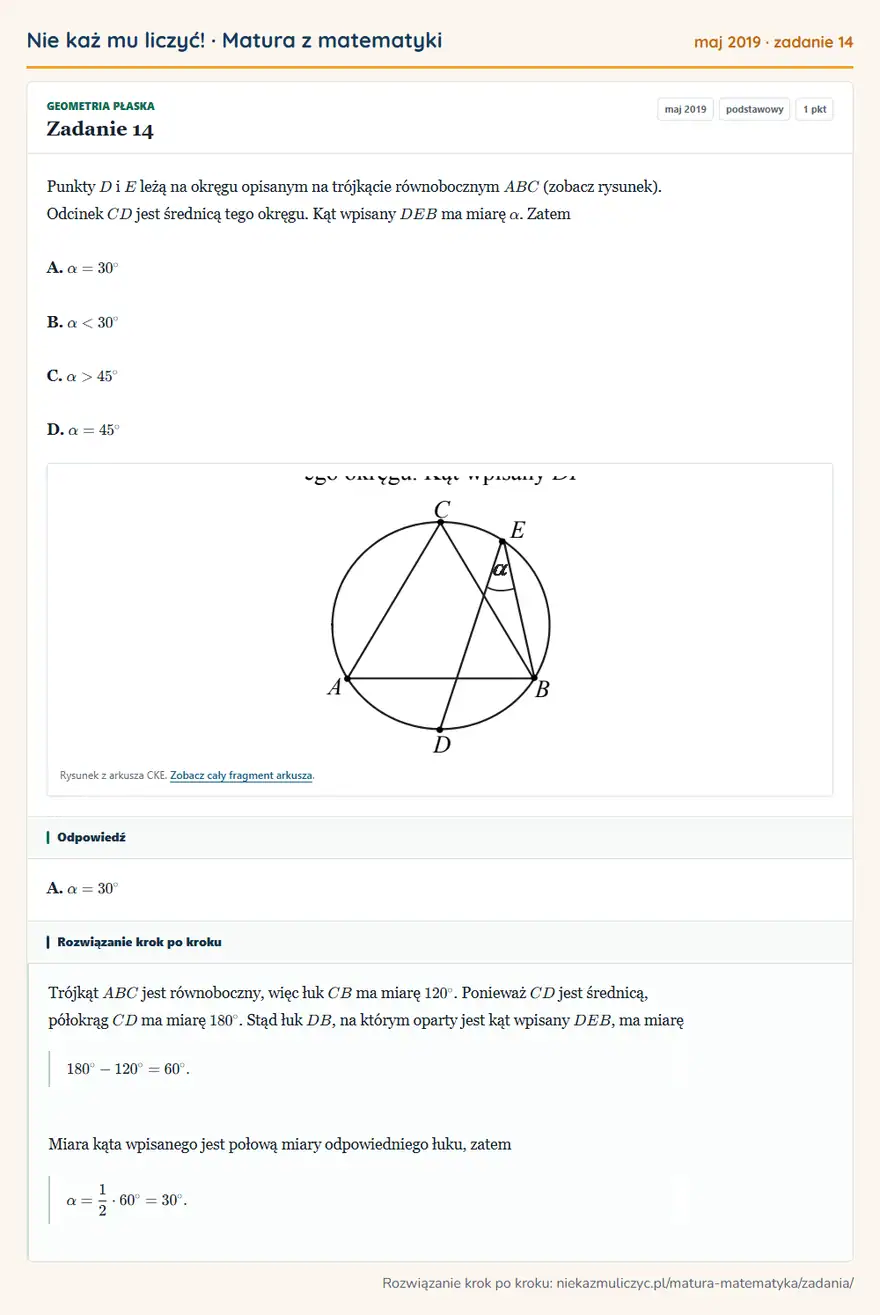 Rozwiązanie zadania 14 (matura z matematyki maj 2019): Punkty D i E leżą na okręgu opisanym na trójkącie równobocznym ABC (zobacz rysunek). Odcinek CD jest średnicą…