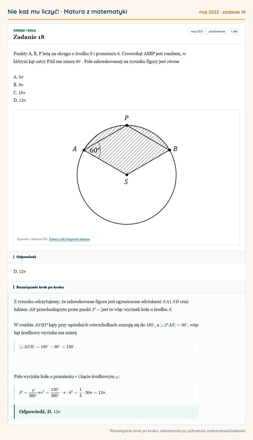 Rozwiązanie zadania 18 (matura z matematyki maj 2022): Punkty A, B, P leżą na okręgu o środku S i promieniu 6. Czworokąt ASBP jest rombem, w którym kąt ostry PAS ma…