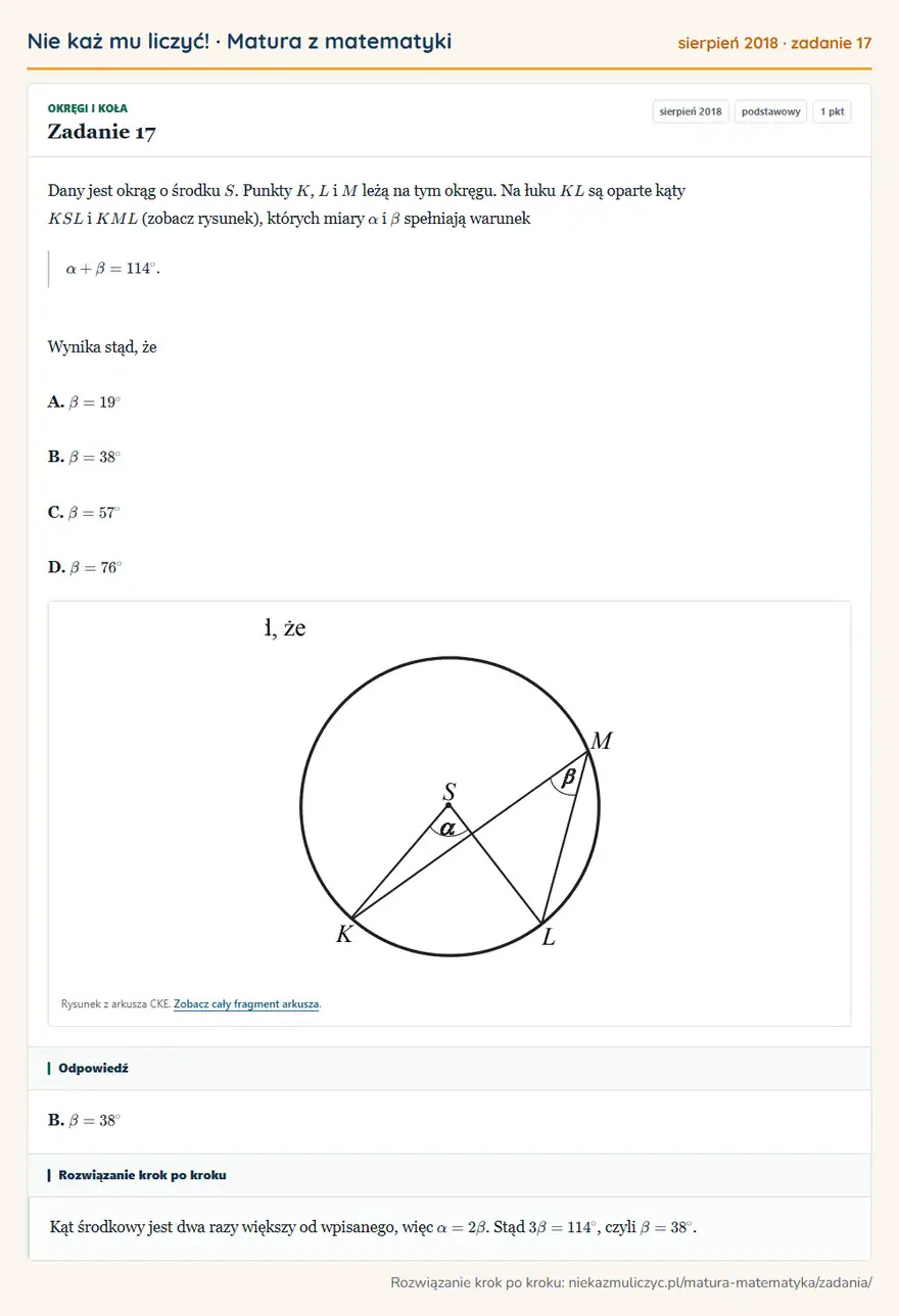 Rozwiązanie zadania 17 (matura z matematyki sierpień 2018): Dany jest okrąg o środku S. Punkty K, L i M leżą na tym okręgu. Na łuku KL są oparte kąty KSL i KML (zobacz…