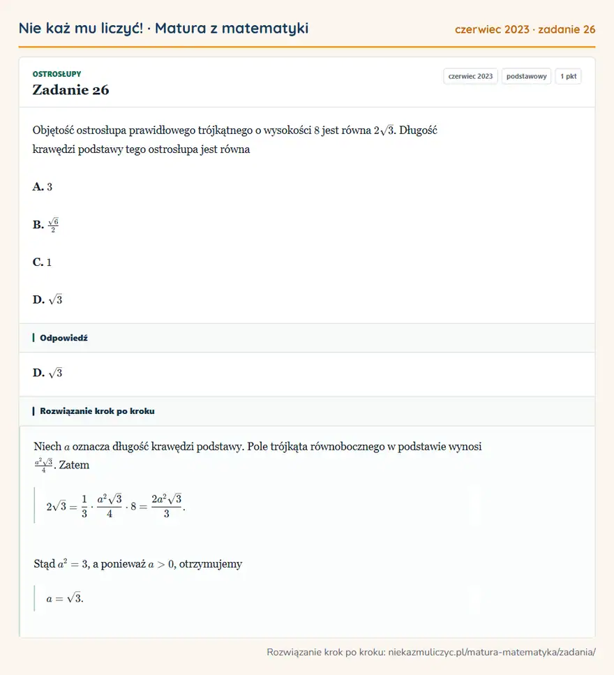 Rozwiązanie zadania 26 (matura z matematyki czerwiec 2023): Objętość ostrosłupa prawidłowego trójkątnego o wysokości 8 jest równa 2√3. Długość krawędzi podstawy tego…
