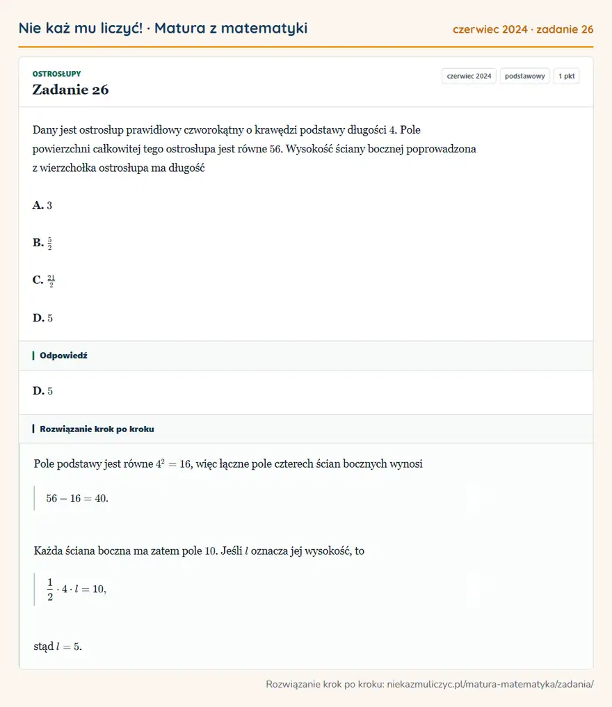Rozwiązanie zadania 26 (matura z matematyki czerwiec 2024): Dany jest ostrosłup prawidłowy czworokątny o krawędzi podstawy długości 4. Pole powierzchni całkowitej tego…