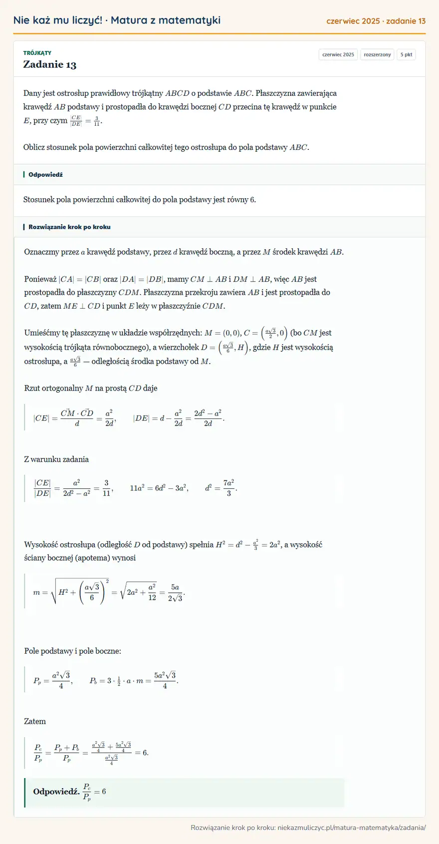 Rozwiązanie zadania 13 (matura z matematyki czerwiec 2025): Dany jest ostrosłup prawidłowy trójkątny ABCD o podstawie ABC. Płaszczyzna zawierająca krawędź AB podstawy i…