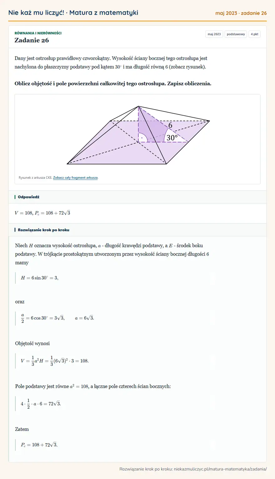 Rozwiązanie zadania 26 (matura z matematyki maj 2023): Dany jest ostrosłup prawidłowy czworokątny. Wysokość ściany bocznej tego ostrosłupa jest nachylona do…