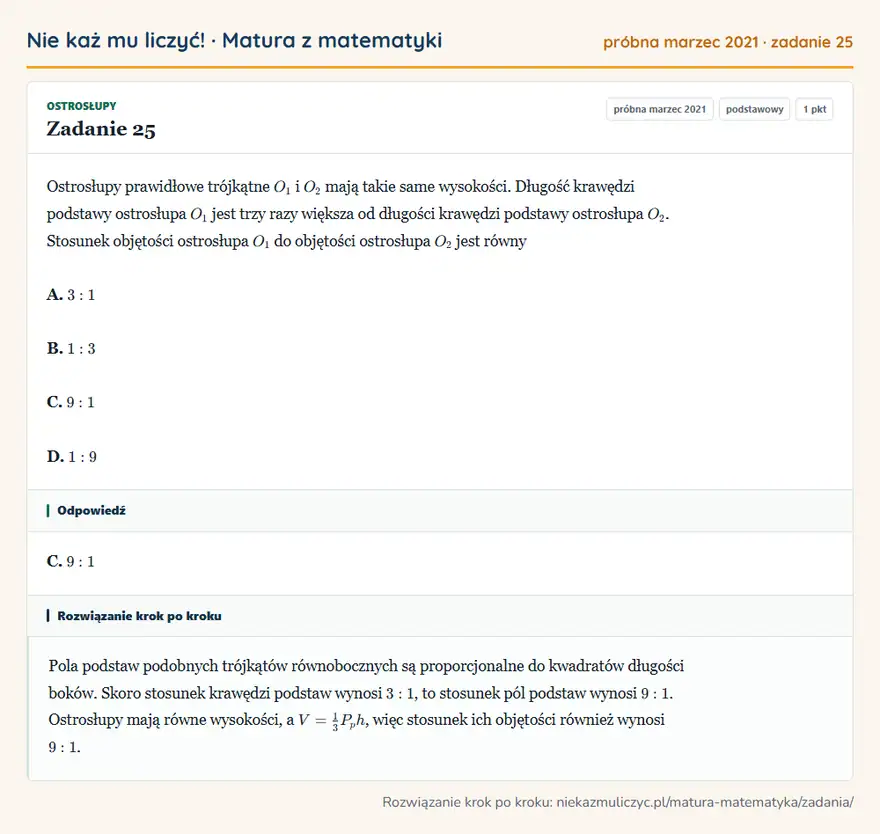 Rozwiązanie zadania 25 (matura z matematyki próbna marzec 2021): Ostrosłupy prawidłowe trójkątne O1 i O2 mają takie same wysokości. Długość krawędzi podstawy ostrosłupa O1…