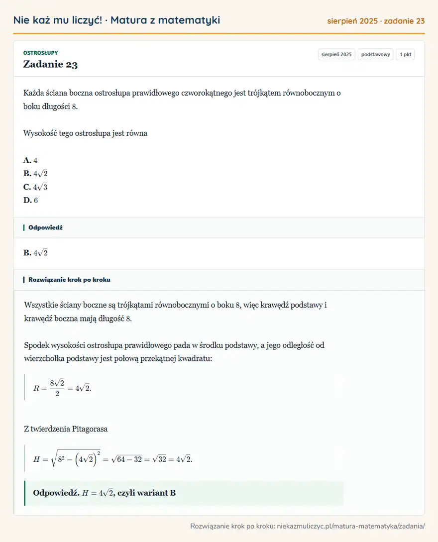 Rozwiązanie zadania 23 (matura z matematyki sierpień 2025): Każda ściana boczna ostrosłupa prawidłowego czworokątnego jest trójkątem równobocznym o boku długości 8…