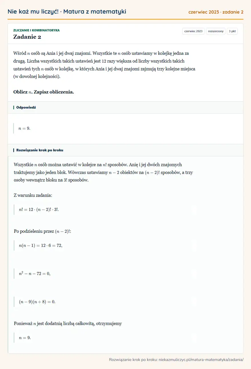 Rozwiązanie zadania 2 (matura z matematyki czerwiec 2023): Wśród n osób są Ania i jej dwaj znajomi. Wszystkie te n osób ustawiamy w kolejkę jedna za drugą. Liczba…