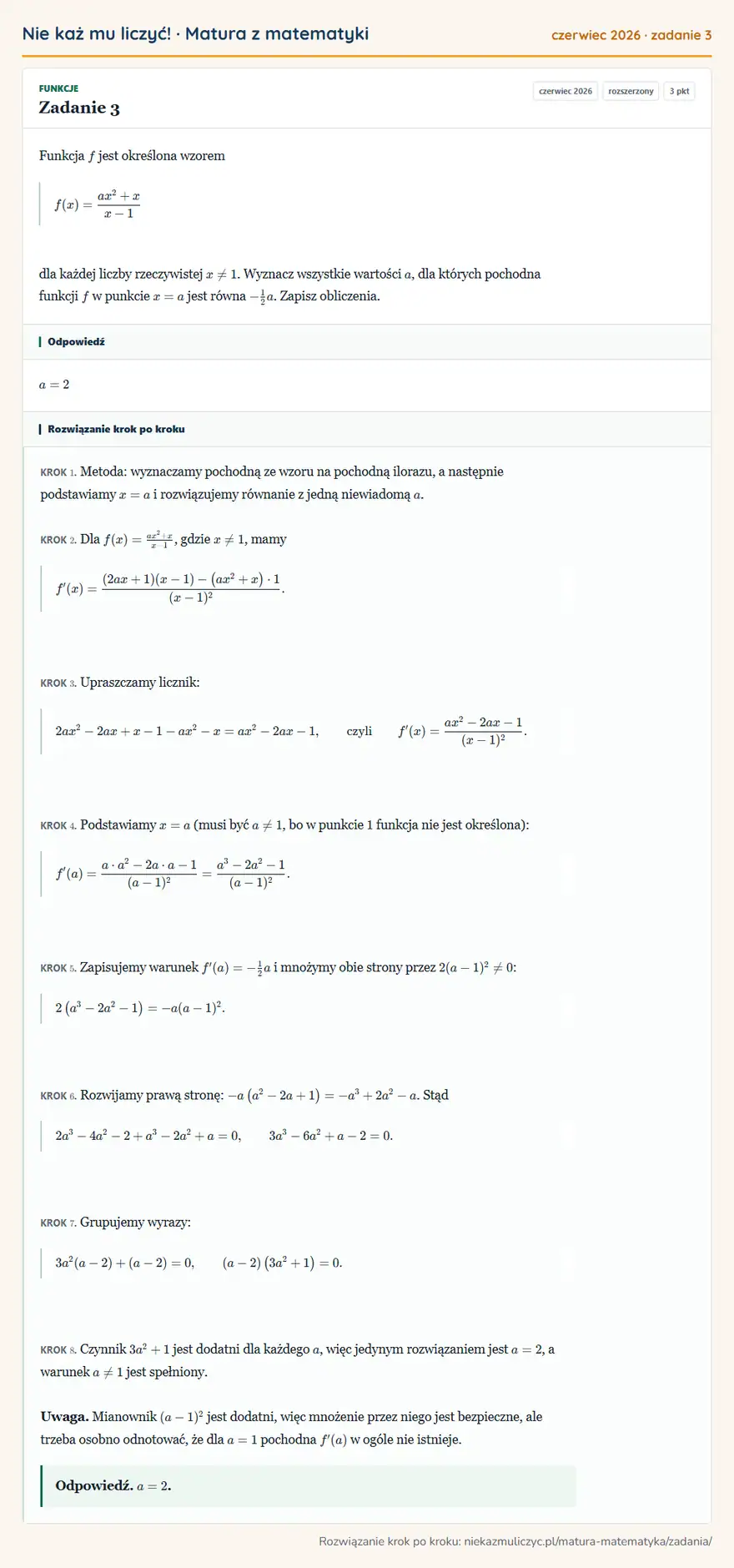 Rozwiązanie zadania 3 (matura z matematyki czerwiec 2026): Funkcja f jest określona wzorem f(x)=ax²+xx-1 dla każdej liczby rzeczywistej x≠1. Wyznacz wszystkie wartości…