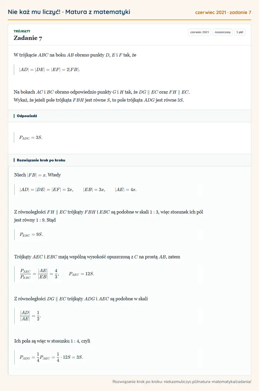 Rozwiązanie zadania 7 (matura z matematyki czerwiec 2021): W trójkącie ABC na boku AB obrano punkty D, E i F tak, że |AD|=|DE|=|EF|=2|FB|. Na bokach AC i BC obrano…