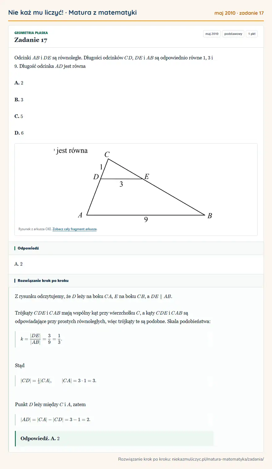 Rozwiązanie zadania 17 (matura z matematyki maj 2010): Odcinki AB i DE są równoległe. Długości odcinków CD, DE i AB są odpowiednio równe 1, 3 i 9. Długość odcinka…
