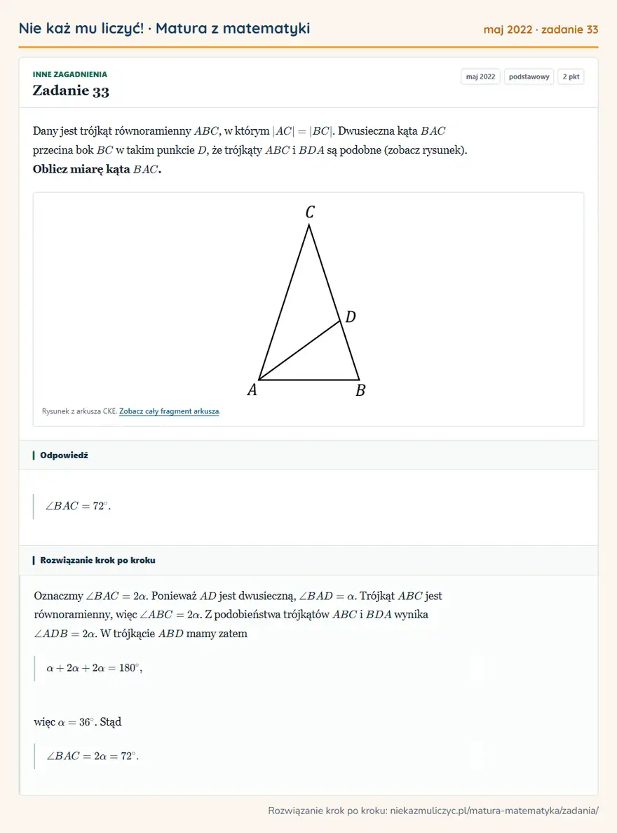 Rozwiązanie zadania 33 (matura z matematyki maj 2022): Dany jest trójkąt równoramienny ABC, w którym |AC|=|BC|. Dwusieczna kąta BAC przecina bok BC w takim punkcie…