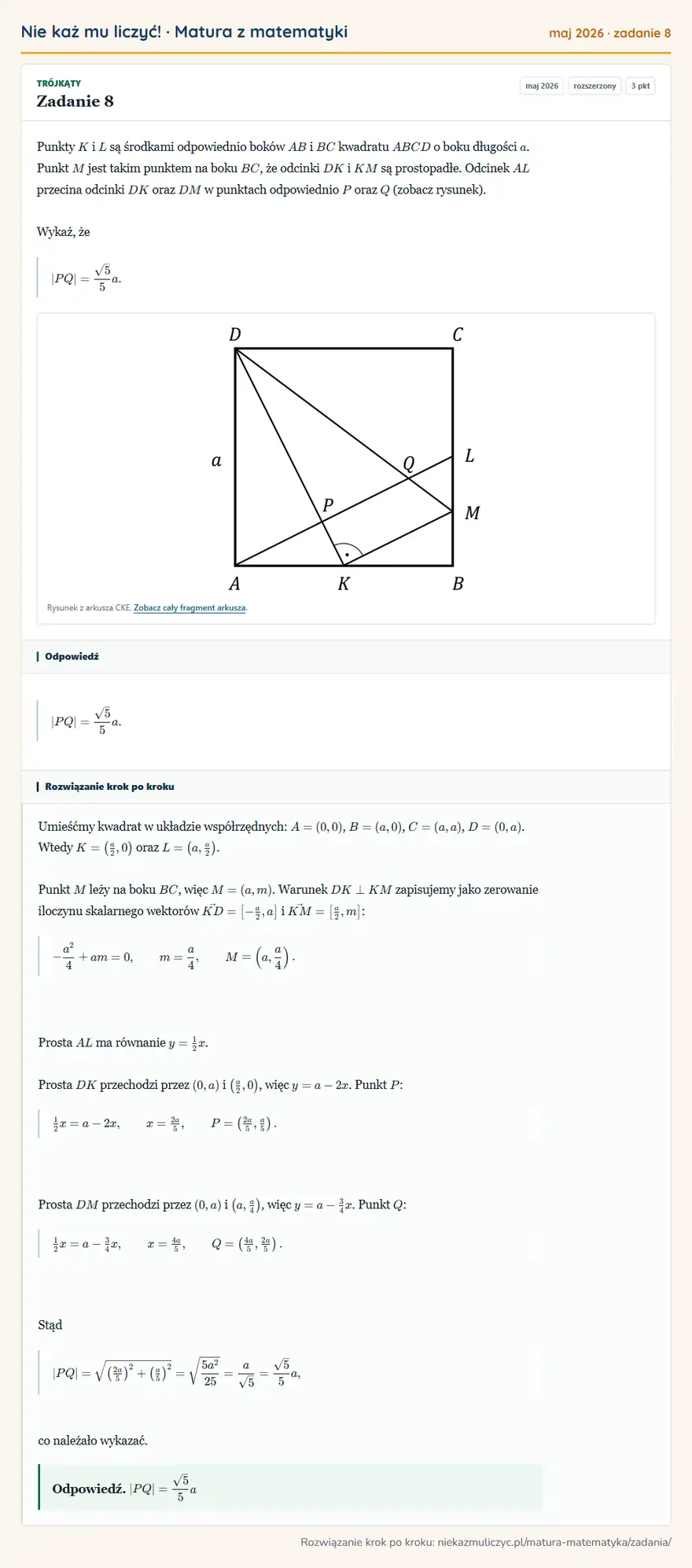Rozwiązanie zadania 8 (matura z matematyki maj 2026): Punkty K i L są środkami odpowiednio boków AB i BC kwadratu ABCD o boku długości a. Punkt M jest takim…