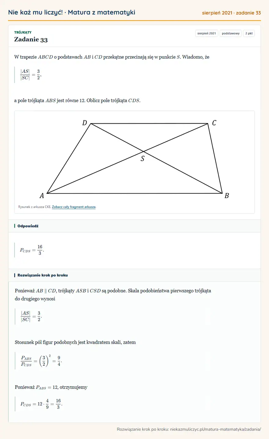 Rozwiązanie zadania 33 (matura z matematyki sierpień 2021): W trapezie ABCD o podstawach AB i CD przekątne przecinają się w punkcie S. Wiadomo, że |AS|/|SC|=32, a pole…