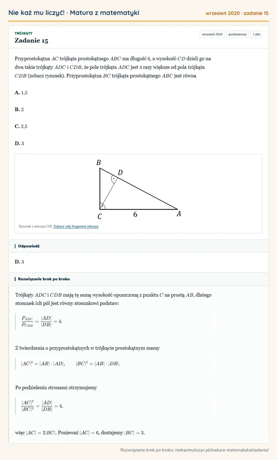 Rozwiązanie zadania 15 (matura z matematyki wrzesień 2020): Przyprostokątna AC trójkąta prostokątnego ABC ma długość 6, a wysokość CD dzieli go na dwa takie trójkąty ADC…