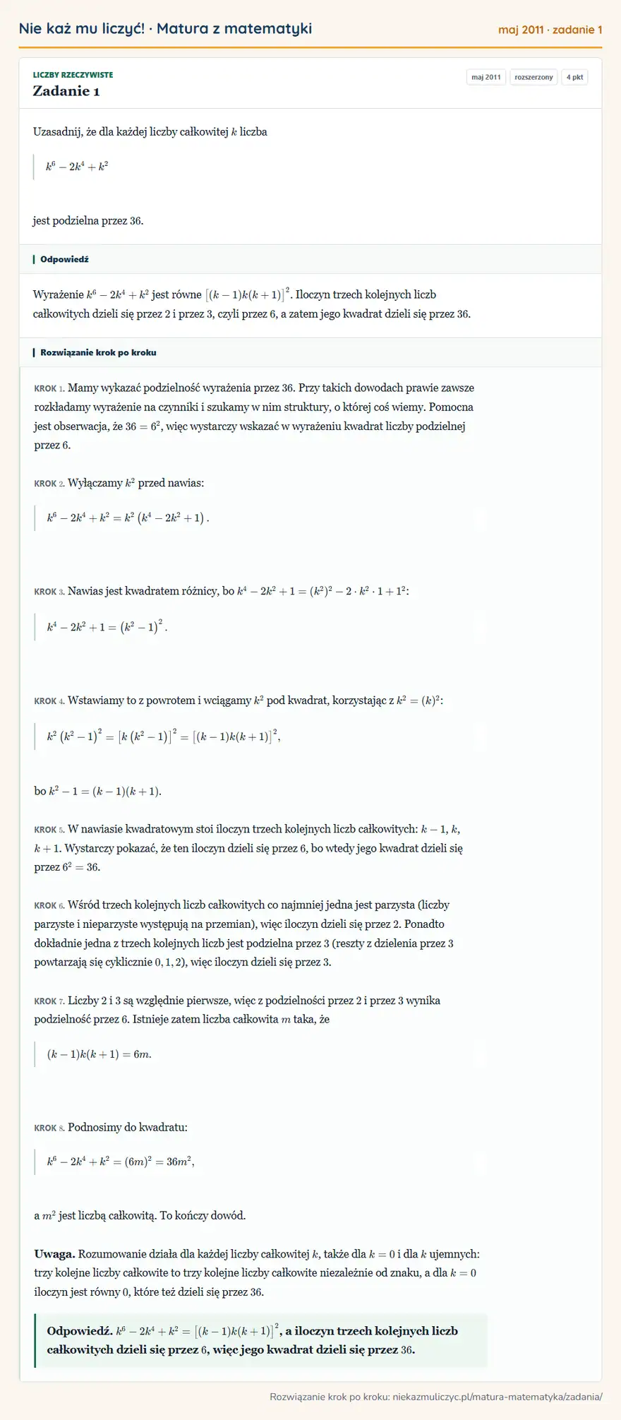 Rozwiązanie zadania 1 (matura z matematyki maj 2011): Uzasadnij, że dla każdej liczby całkowitej k liczba k⁶-2k⁴+k² jest podzielna przez 36.