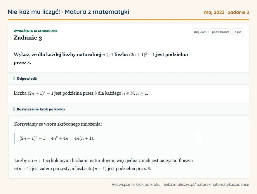 Rozwiązanie zadania 3 (matura z matematyki maj 2023): Wykaż, że dla każdej liczby naturalnej n≥1 liczba (2n+1)²-1 jest podzielna przez 8.