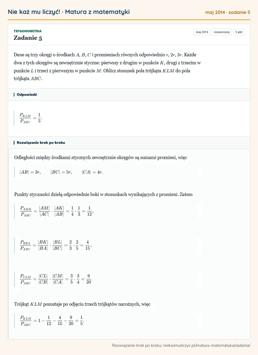 Rozwiązanie zadania 5 (matura z matematyki maj 2014): Dane są trzy okręgi o środkach A, B, C i promieniach równych odpowiednio r, 2r, 3r. Każde dwa z tych okręgów…