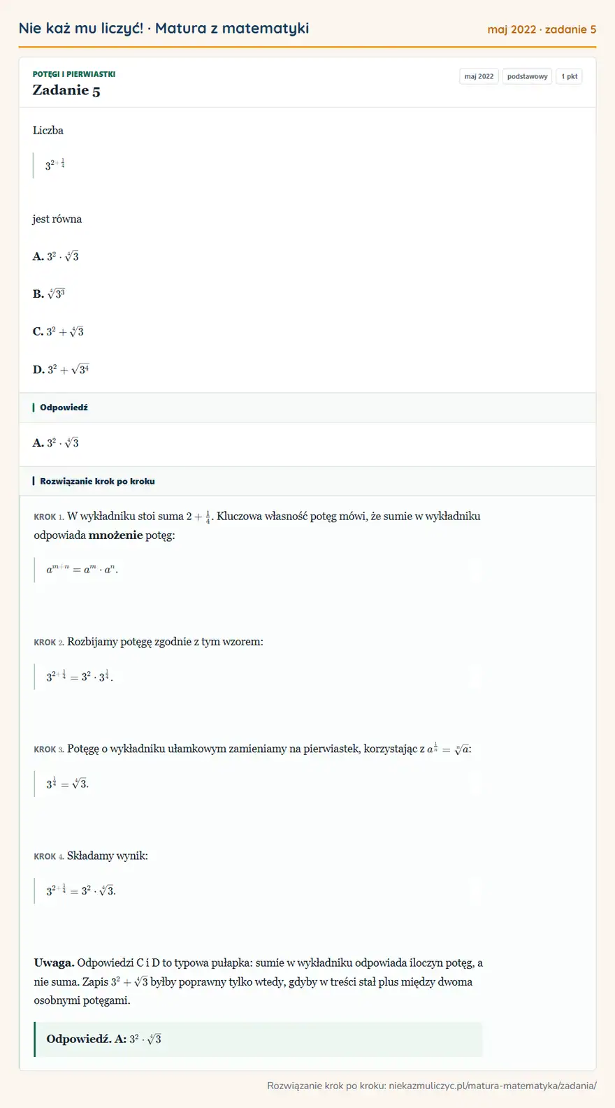 Rozwiązanie zadania 5 (matura z matematyki maj 2022): Liczba 3²+14 jest równa A. 3²·4√3 B. 4√3³ C. 3²+4√3 D. 3²+√3⁴