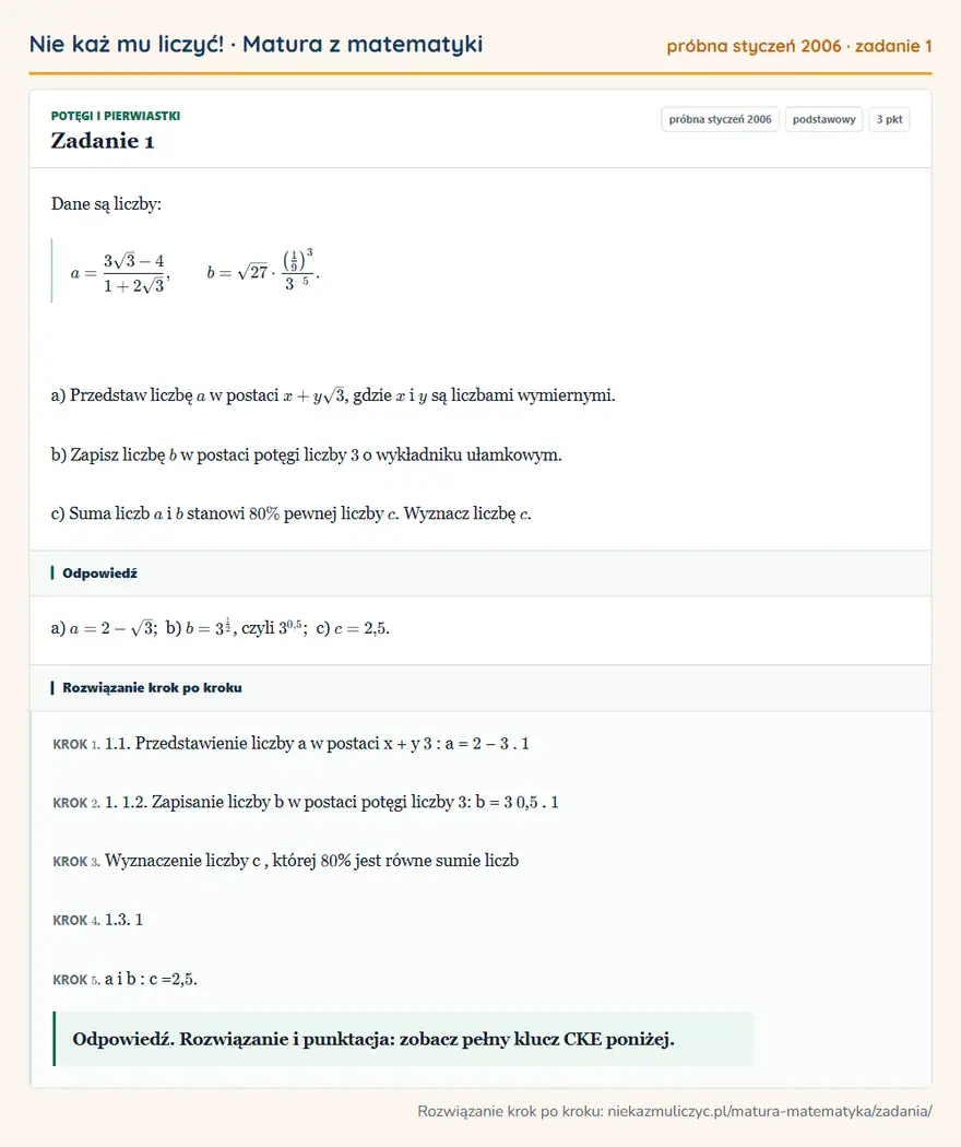 Rozwiązanie zadania 1 (matura z matematyki próbna styczeń 2006): Dane są liczby: a=3√3-4/1+2√3, b=√27· (19 )³3⁻⁵. a) Przedstaw liczbę a w postaci x+y√3, gdzie x i y są…