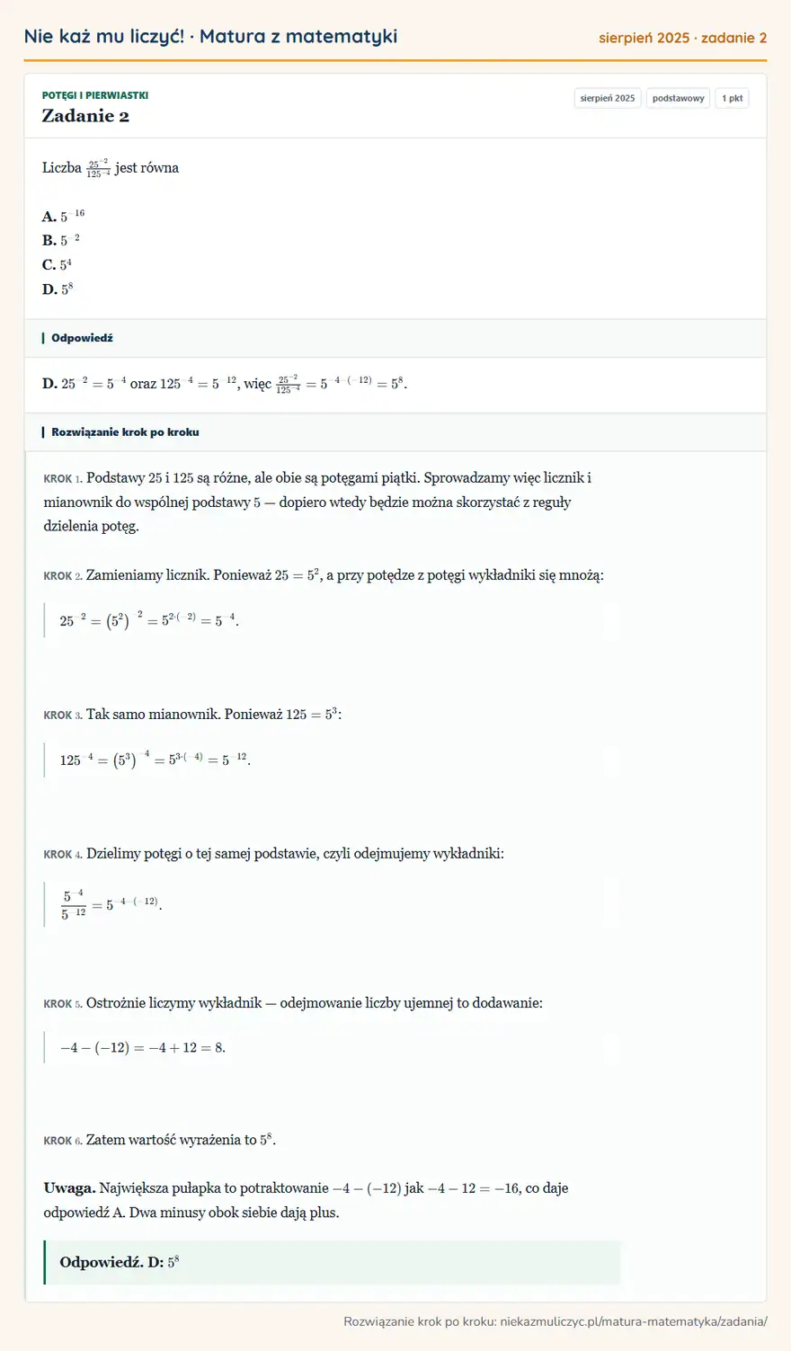 Rozwiązanie zadania 2 (matura z matematyki sierpień 2025): Liczba 25⁻²¹²⁵⁻⁴ jest równa A. 5⁻¹⁶ B. 5⁻² C. 5⁴ D. 5⁸