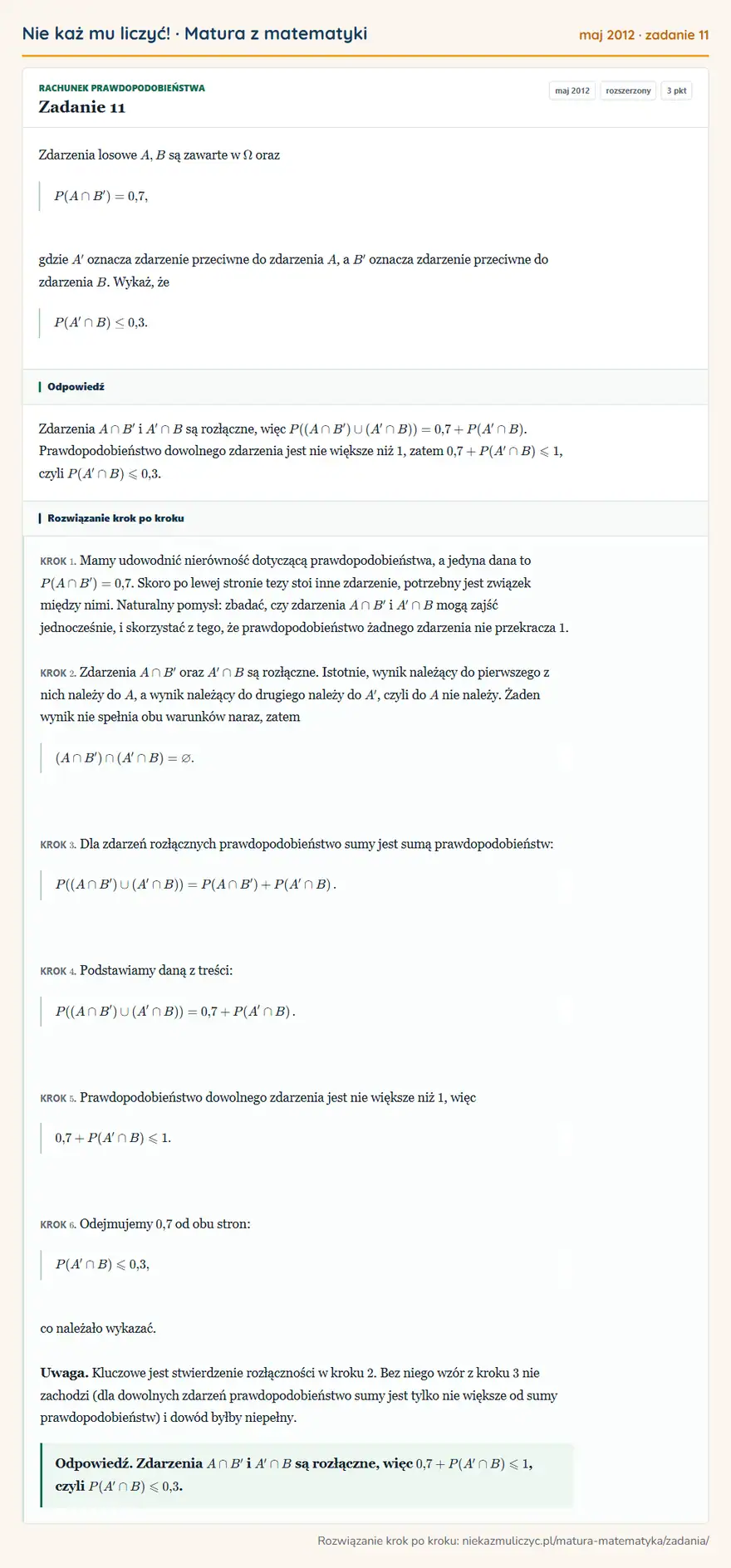 Rozwiązanie zadania 11 (matura z matematyki maj 2012): Zdarzenia losowe A,B są zawarte w oraz P(A B^)=0,7, gdzie A^ oznacza zdarzenie przeciwne do zdarzenia A, a B^…