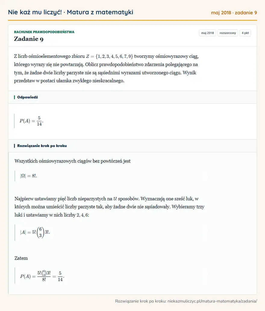 Rozwiązanie zadania 9 (matura z matematyki maj 2018): Z liczb ośmioelementowego zbioru Z=\1,2,3,4,5,6,7,9 tworzymy ośmiowyrazowy ciąg, którego wyrazy się nie…